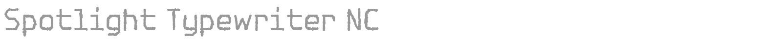 Spotlight Typewriter font preview